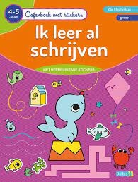 IK LEER AL SCHRIJVEN 4-5 JR (OEFENBOEK MET STICKERS)